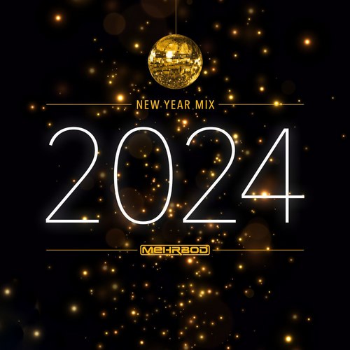 مهربد میکس سال جدید ۲۰۲۴